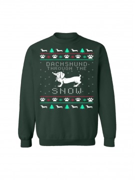 Dachshund Through The Snow Sweatshirt, Funny Dog Lover Christmas Sweater, Holiday Gift For Pet Owners, Cute Winter Outfit